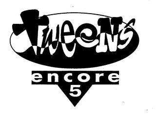 TWEENS ENCORE 5 logo