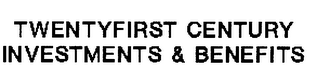 TWENTYFIRST CENTURY INVESTMENTS & BENEFITS logo