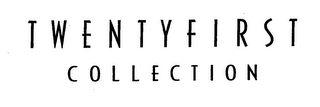 TWENTYFIRST COLLECTION logo