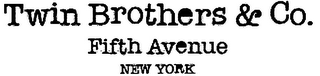 TWIN BROTHERS & CO. FIFTH AVENUE NEW YORK logo