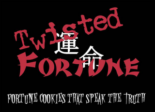 TWISTED FORTUNE FORTUNE COOKIES THAT SPEAK THE TRUTH logo
