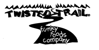 TWISTED TRAIL FUNKY FOODS COMPANY logo