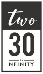 TWO 30 BY NFINITY logo