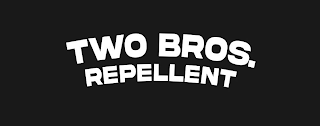 TWO BROS. REPELLENT logo