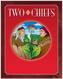 TWO CHIEFS
