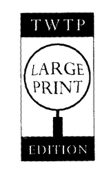 TWTP LARGE PRINT EDITION logo