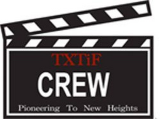 TXTIF CREW PIONEERING TO NEW HEIGHTS logo