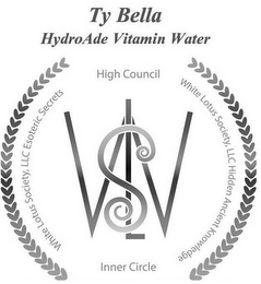 TY BELLA HYDROADE VITAMIN WATER WLS WHITE LOTUS SOCIETY, LLC ESOTERIC SECRETS HIGH COUNCIL WHITE LOTUS SOCIETY, LLC HIDDEN ANCIENT KNOWLEDGE INNER CIRCLE logo