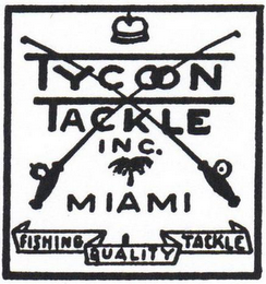 TYCOON TACKLE INC. MIAMI FISHING QUALITY TACKLE logo