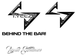 T.YEEZY BEHIND THE BAR! LIQUID EXCELLENCE logo