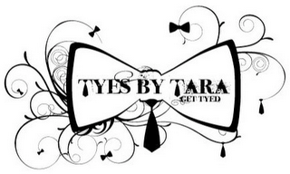 TYES BY TARA, GET TYED logo