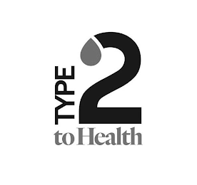 TYPE 2 TO HEALTH logo