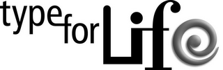TYPE FOR LIFE logo