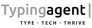 TYPINGAGENT | TYPE · TECH · THRIVE logo