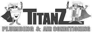 TZ TZ TITANZ PLUMBING & AIR CONDITIONING logo
