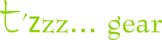 T'ZZZ... GEAR logo