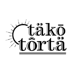 TÄKО̄ TÔRTÄ logo
