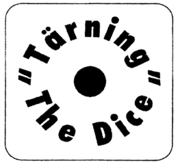 TÄRNING THE DICE logo