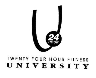 U 24 HOUR TWENTY FOUR HOUR FITNESS U N I V E R S I T Y logo