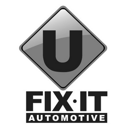 U FIX- IT AUTOMOTIVE logo