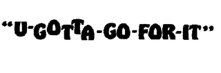 "U-GOTTA-GO-FOR-IT" logo