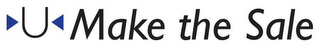 U MAKE THE SALE logo
