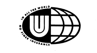 U NO FINER INSURANCE IN ALL THE WORLD logo