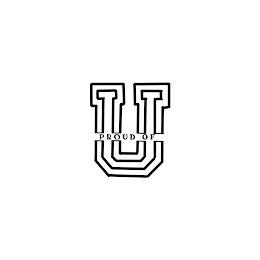 U PROUD OF logo