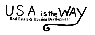 U S A IS THE WAY REAL ESTATE & HOUSING DEVELOPMENT logo