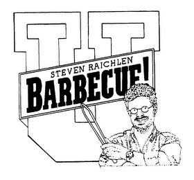 U STEVEN RAICHLEN BARBECUE! logo