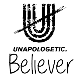 U UNAPOLOGETIC. BELIEVER logo
