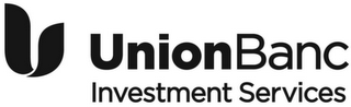 U UNIONBANC INVESTMENT SERVICES logo