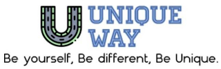 U UNIQUE WAY BE YOURSELF, BE DIFFERENT, BE UNIQUE. logo