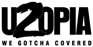 U2OPIA WE GOTCHA COVERED logo