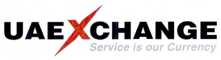 UAE XCHANGE SERVICE IS OUR CURRENCY logo