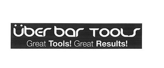 UBERBAR TOOLS GREAT TOOLS! GREAT RESULTS! logo