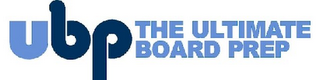 UBP THE ULTIMATE BOARD PREP logo