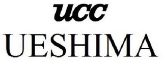 UCC UESHIMA