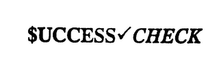 $UCCESS CHECK logo