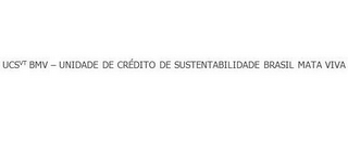 UCSVT BMV- UNIDADE DE CRÉDITO DE SUSTENTABILIDADE BRASIL MATA VIVA logo
