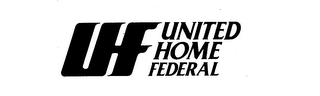 UHF UNITED HOME FEDERAL logo