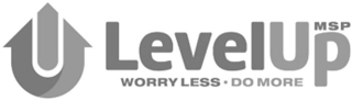 UI LEVEL UP MSP WORRY LESS· DO MORE logo
