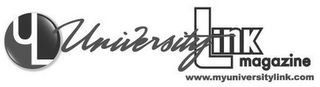 UL UNIVERSITY LINK MAGAZINE WWW.MYUNIVERSITYLINK.COM logo