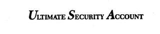ULTIMATE SECURITY ACCOUNT logo