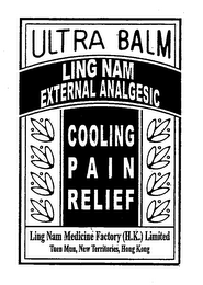 ULTRA BALM LING NAM EXTERNAL ANALGESIC COOLING PAIN RELIEF LING NAM MEDICINE FACTORY (H.K.) LIMITED TUEN MUN, NEW TERRITORIES, HONG KONG logo