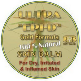 ULTRA "EPI-D" GOLD FORMULA 100% NATURAL SKIN BALM FOR DRY, IRRITATED & INFLAMED SKIN BB BEST BALMS logo