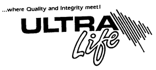 ULTRA LIFE ... WHERE QUALITY AND INTEGRITY MEET! logo