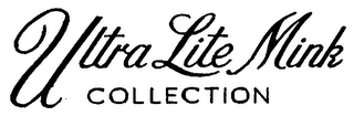ULTRA LITE MINK COLLECTION logo