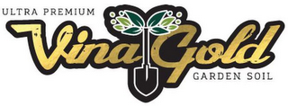 ULTRA PREMIUM VINA GOLD GARDEN SOIL logo
