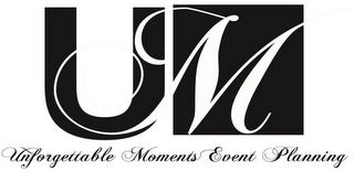 UM UNFORGETTABLE MOMENTS EVENT PLANNING logo